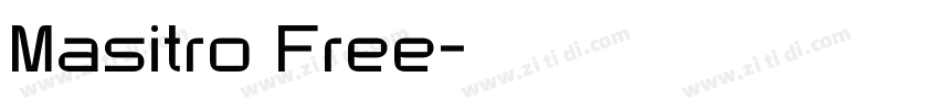 Masitro Free字体转换